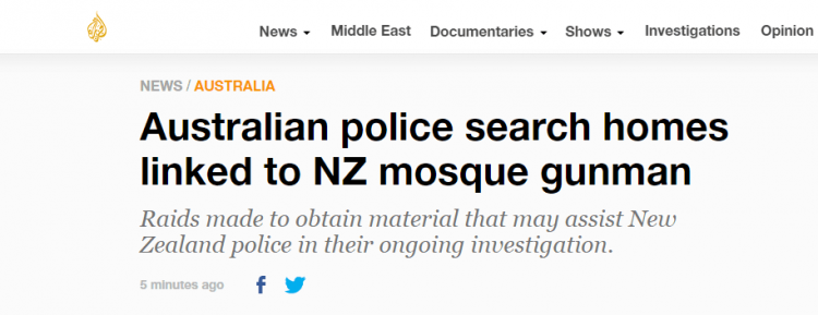 新西兰枪击案进展：澳警方搜查疑犯家乡房屋