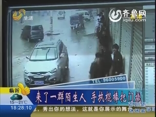 聊城：债务纠纷引争执 手执棍棒把店砸